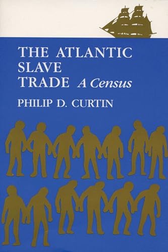 The Atlantic Slave Trade, 2nd edition (New Approaches to the